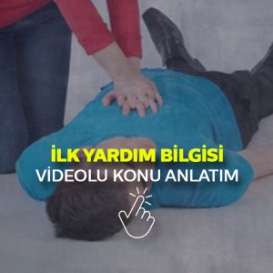 İlk Yardım Konu Anlatım